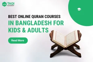 Online Quran Courses in Bangladesh