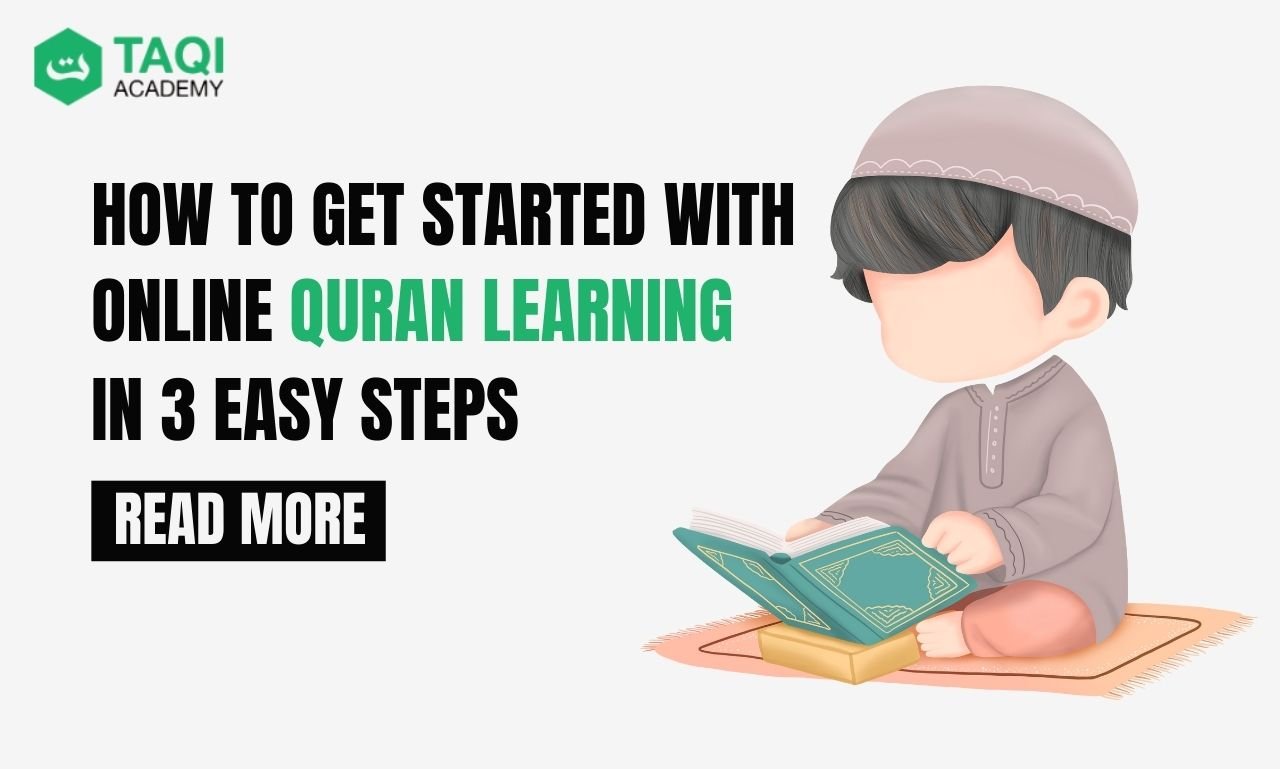 How to Get Started with Online Quran Learning
