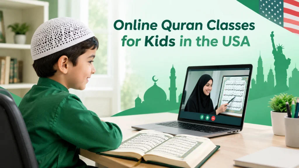 Online Quran Classes for Kids in the USA